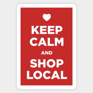 Keep Calm and Shop Local Sticker